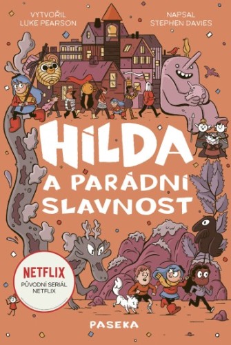 Hilda a parádní slavnost