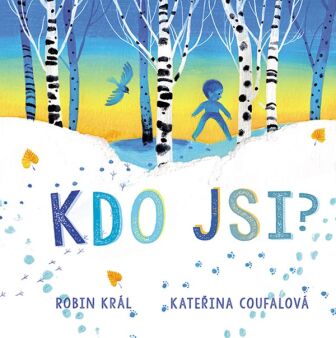 Kdo jsi?