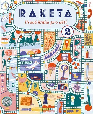 RAKETA - Hravá kniha pro děti 2