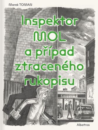 Inspektor Mol a p��pad ztracen�ho rukopisu