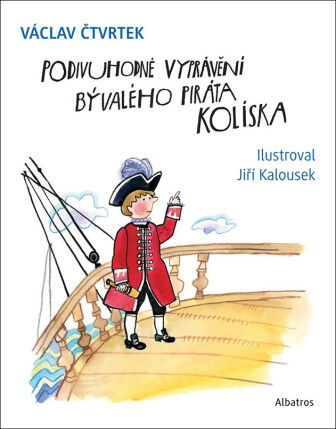 Podivuhodn� vypr�v�n� b�val�ho pir�ta Kol�ska