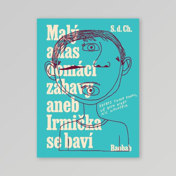 Mal� atlas dom�c� z�bavy aneb Irmi�ka se bav�