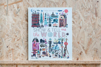 Show and Tell Me The World