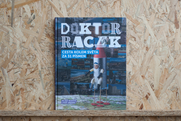 Doktor Racek - Cesta kolem světa za 31 písmen