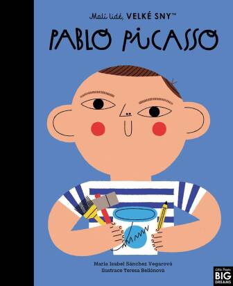 Malí lidé, velké sny - Pablo Piccaso