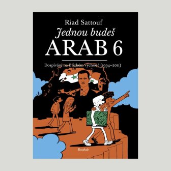 Jednou bude Arab 6: Dospvn na blzkm vchod (19942011)