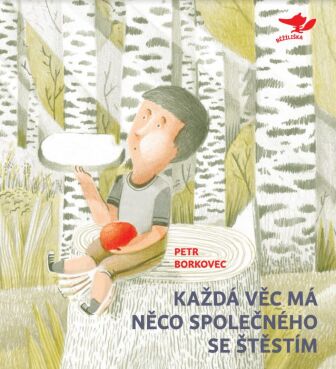 Ka�d� v�c m� n�co spole�n�ho se �t�st�m