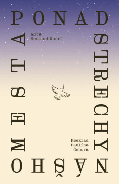 Ponad strechy n�ho mesta