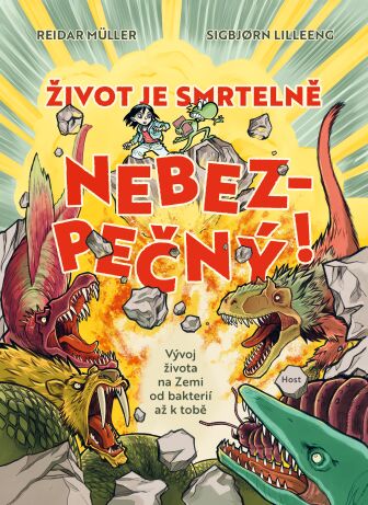�ivot je smrteln� nebezpe�n�!